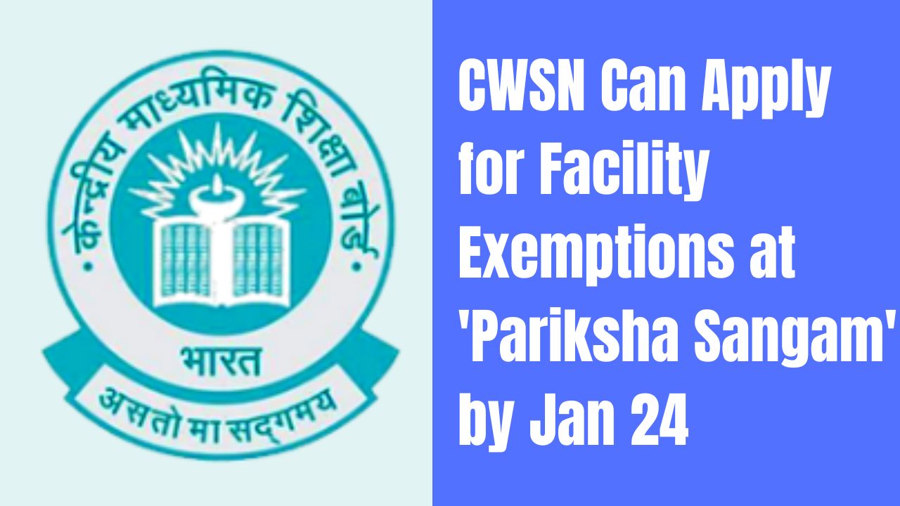 CBSE Compassionate Initiative for CWSN Students
