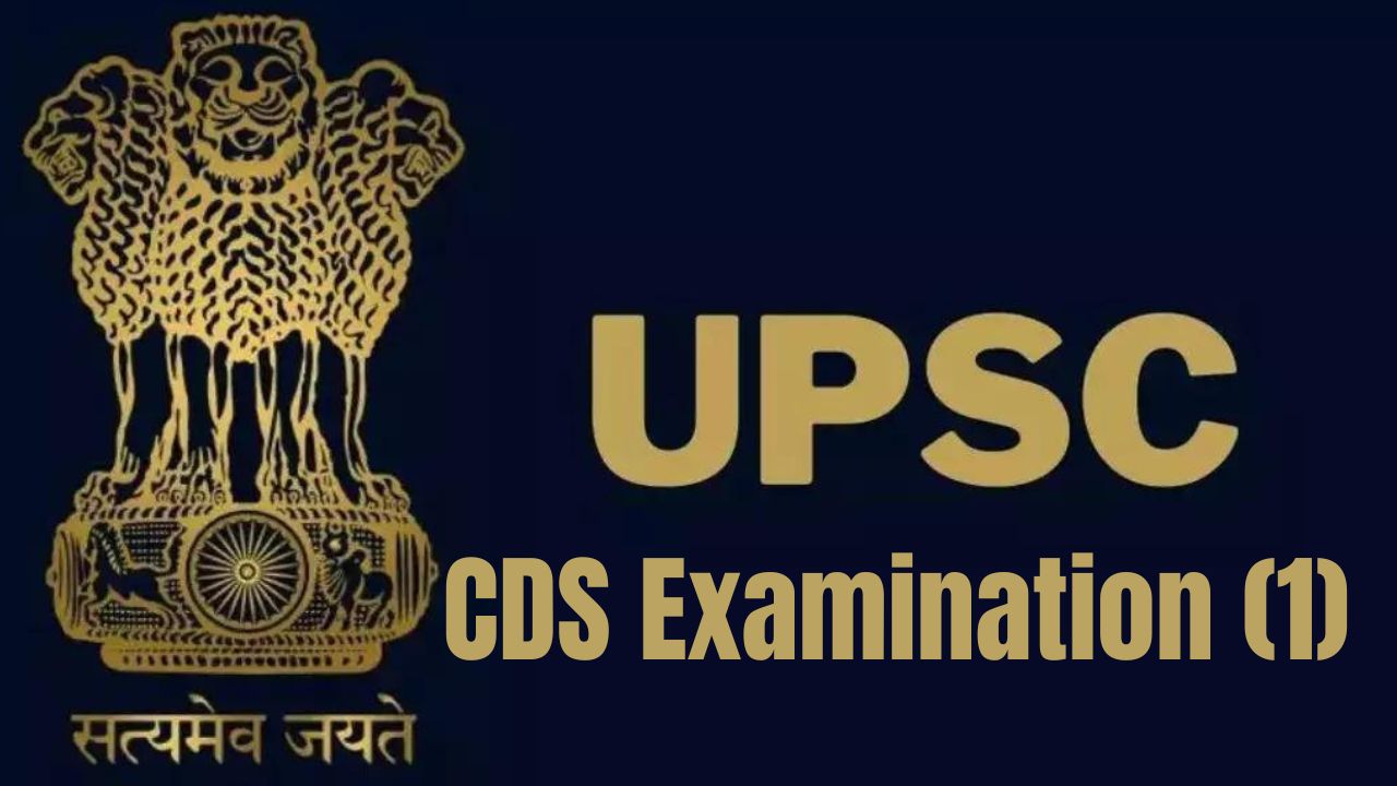 UPSC CDS Examination (I)