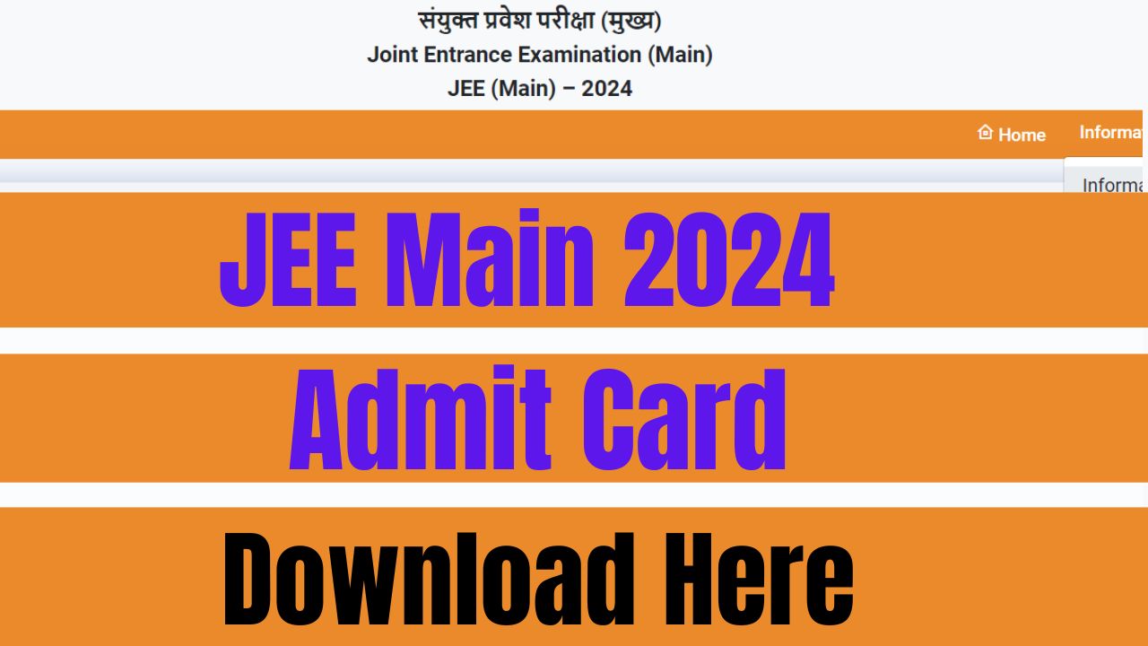 JEE Main 2024 Admit Cards